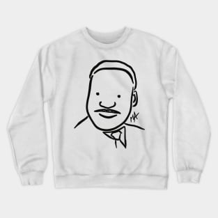 MLK Portrait (design available in different colors and with quotes) Crewneck Sweatshirt